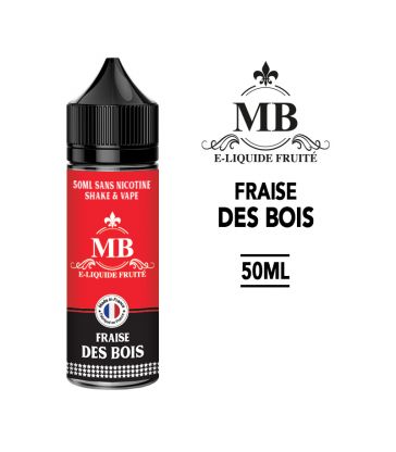 E-Liquide FRAISE DES BOIS 50 ml MB