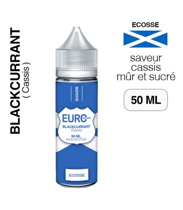 E liquide Cassis 50 ml EUROLIQUIDE ÉCOSSE