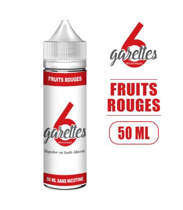 E liquide FRUITS ROUGES 50ML 6Garettes